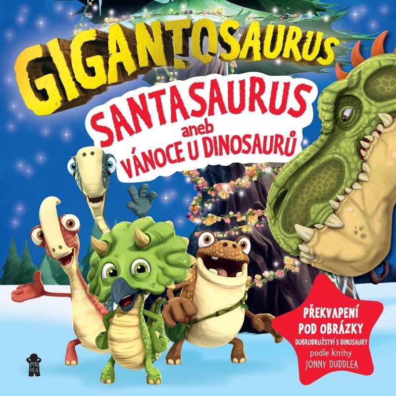 Levně Gigantosaurus: Santasaurus: Vánoce u dinosaurů