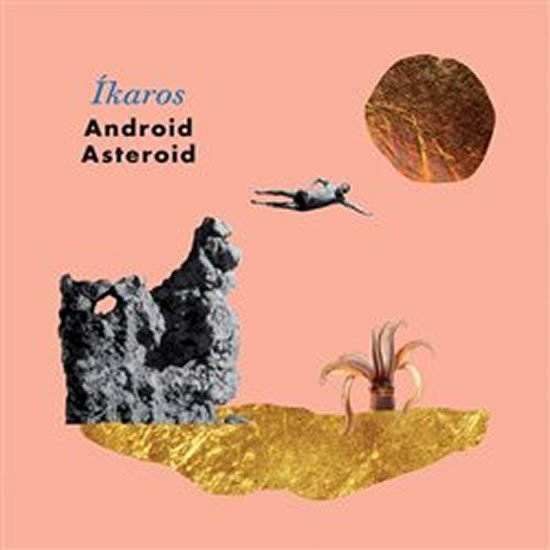 Íkaros - CD - Asteroid Android