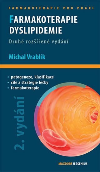 Levně Farmakoterapie dyslipidemie - Michal Vrablík