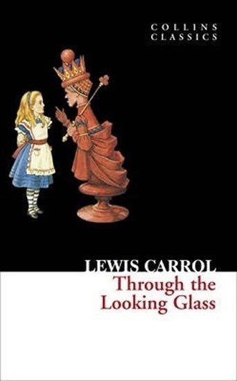 Levně Through The Looking Glass - Lewis Carroll