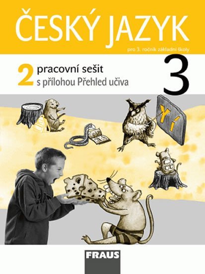 Levně Český jazyk 3/2 pro ZŠ - pracovní sešit - kolektiv autorů