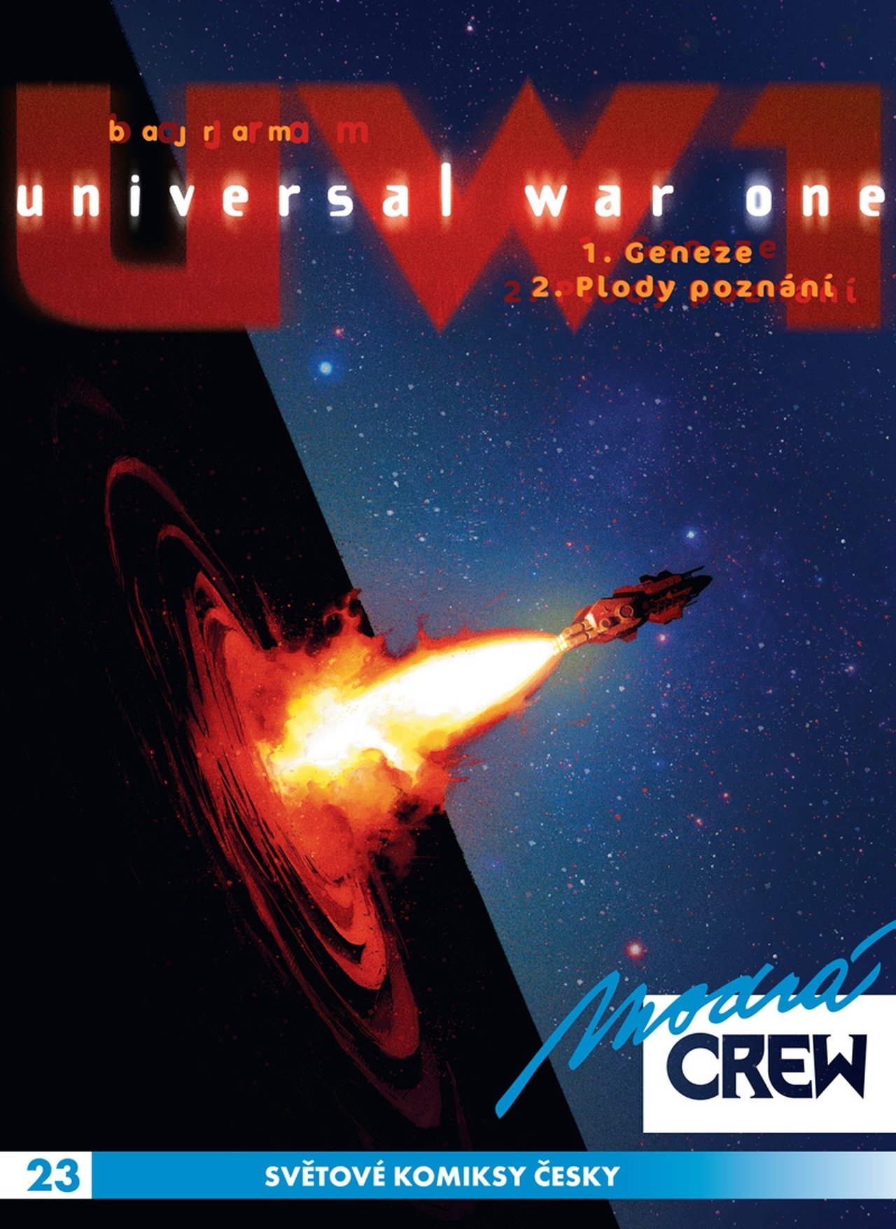 Levně Modrá CREW 23 - Universal War One 1+2 - Denis Bajram