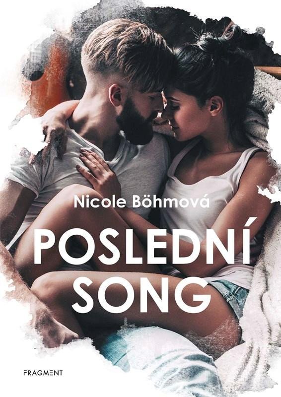 Levně Poslední song - Nicole Böhm