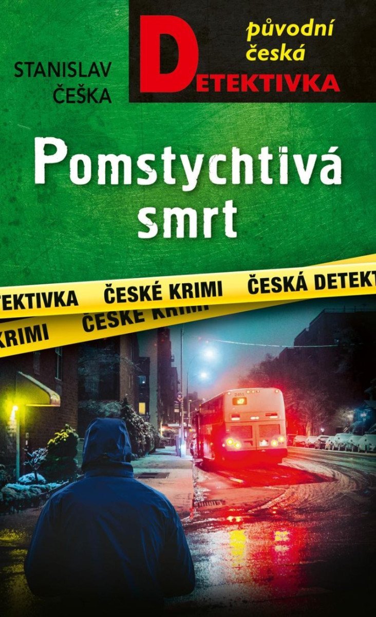 Levně Pomstychtivá smrt - Stanislav Češka