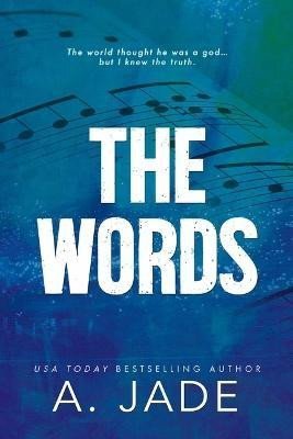 The Words - Ashley Jade