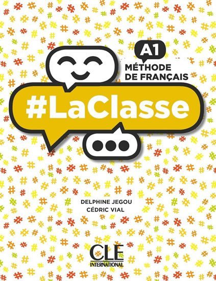 LaClasse A1: Livre de l´éleve + DVD - Delphine Jégou