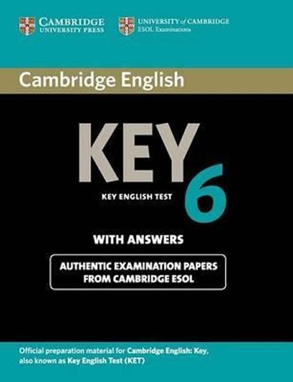 Levně Cambridge English Key 6: Student´s Book with Answers - Cambridge ESOL