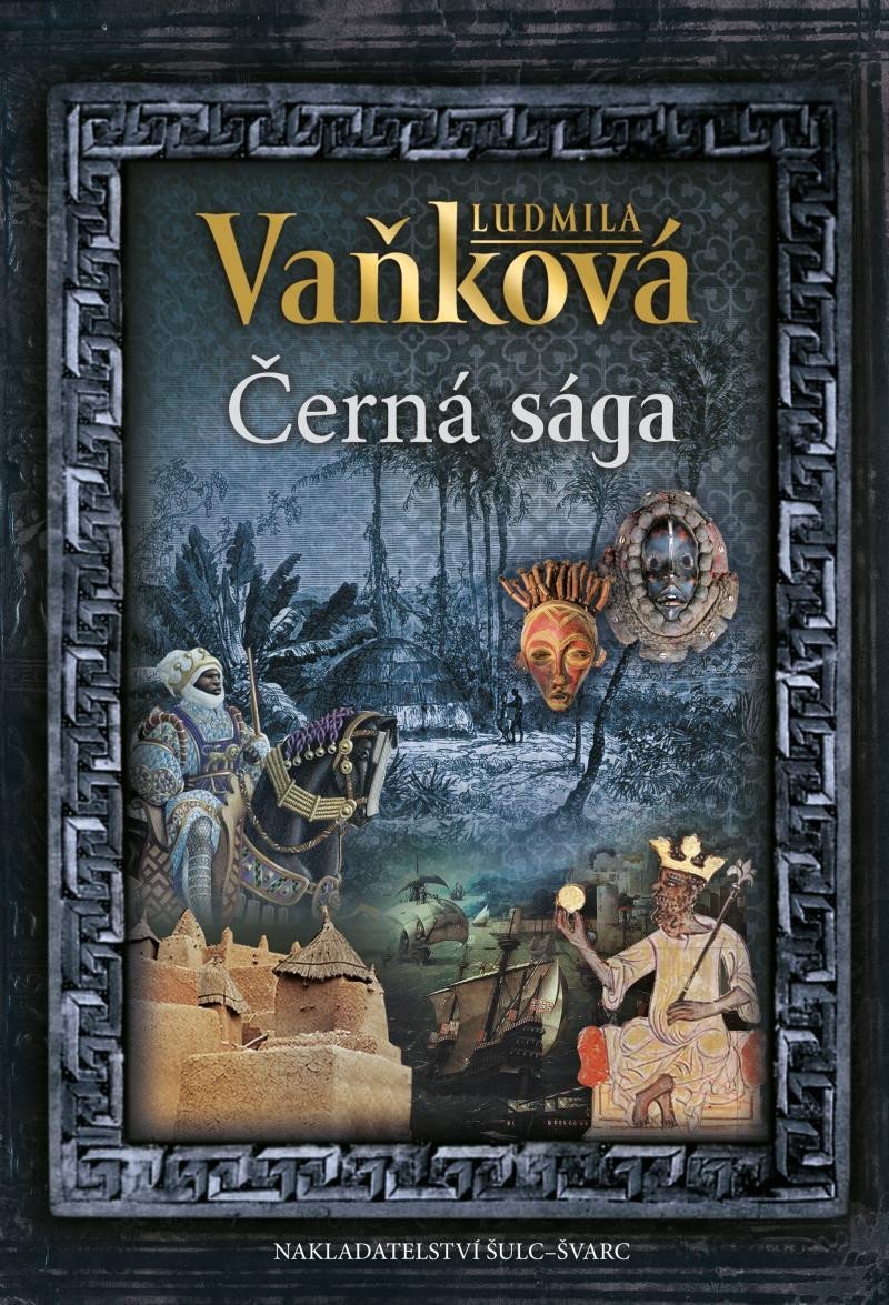 Levně Černá sága - Ludmila Vaňková