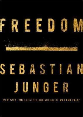 Freedom Exaiie Tpb - Sebastian Junger