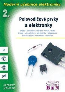 Levně Moderní učebnice elektroniky - 2. díl - Polovodičové prvky a elektronky - Jaroslav Doleček