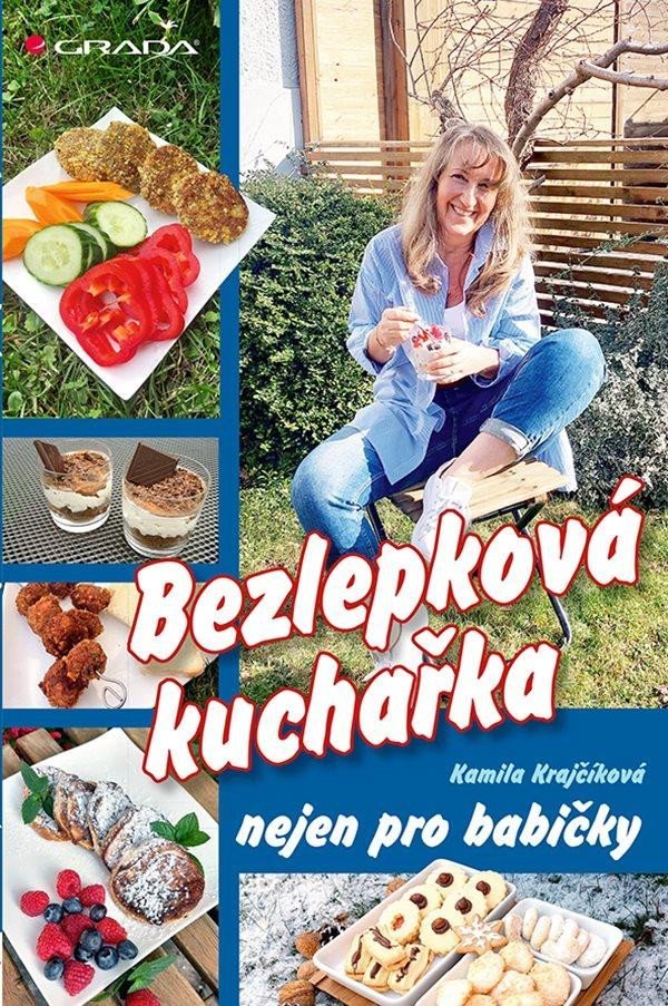 Levně Bezlepková kuchařka nejen pro babičky - Kamila Krajčíková