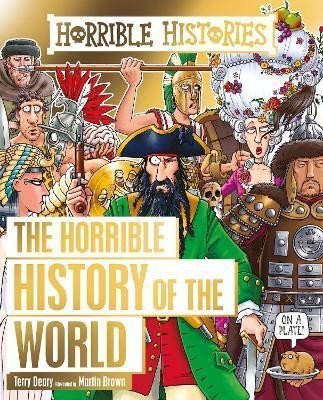 Levně Horrible History of the World - Terry Deary