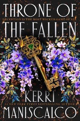 Levně Throne of the Fallen: From the New York Times and Sunday Times bestselling author of Kingdom of the Wicked - Kerri Maniscalco