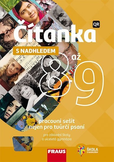 Levně Čítanka s nadhledem 8 až 9 pro ZŠ a víceletá gymnázia - Pracovní sešit - Nela Stuchliková
