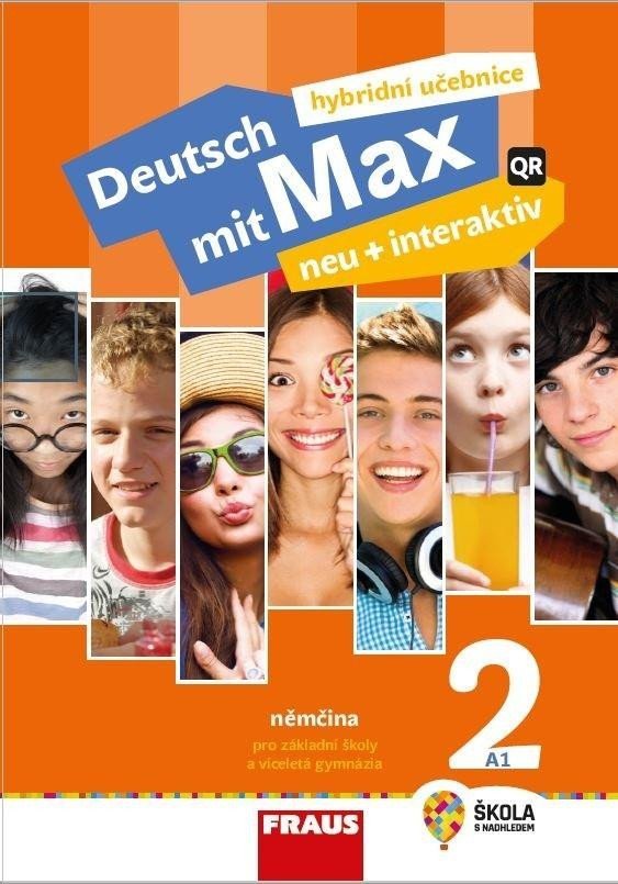Deutsch mit Max neu + interaktiv 2 - hybridní Učebnice - Olga Fišarová