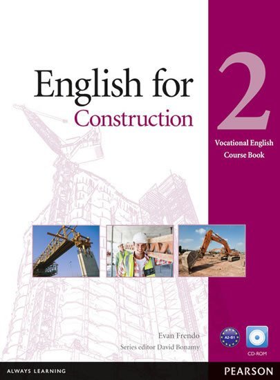 Levně English for Construction 2 Coursebook w/ CD-ROM Pack - Evan Frendo