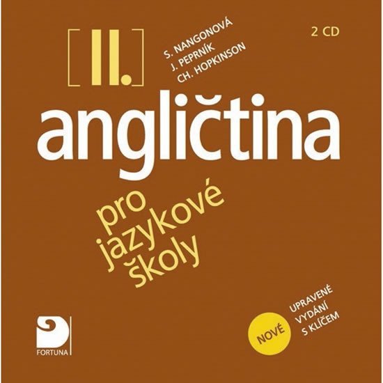 Angličtina pro jazykové školy II. - Nová - 2CD - Stella Nangonová