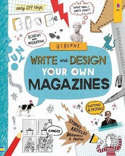 Levně Write and Design Your Own Magazines - Sarah Hull