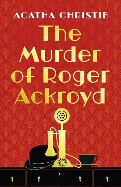 Levně The Murder of Roger Ackroyd (Poirot 4) - Agatha Christie