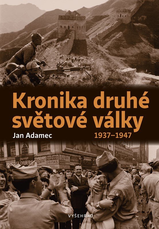 Levně Kronika druhé světové války - Jan Adamec