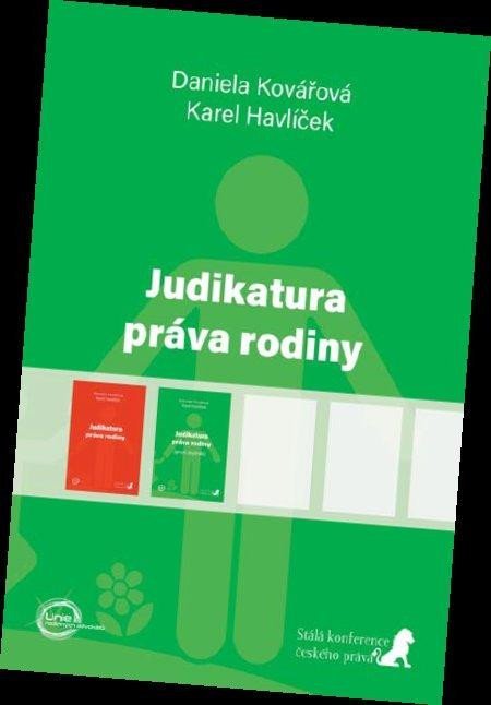 Levně Judikatura práva rodiny (první doplněk) - Daniela Kovářová