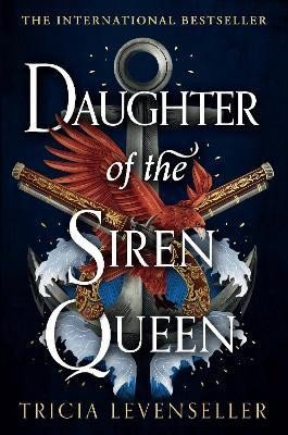Levně Daughter of the Siren Queen - Tricia Levenseller