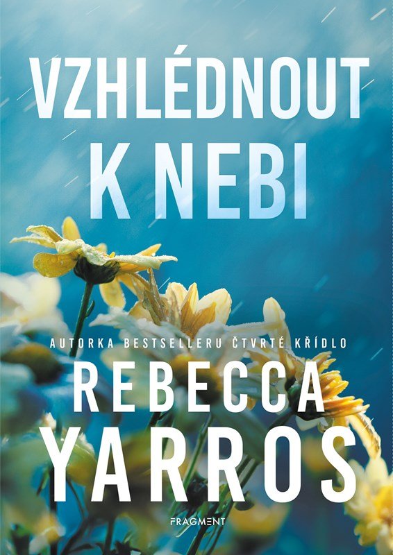 Levně Vzhlédnout k nebi - Rebecca Yarros