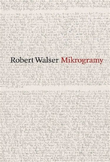 Levně Mikrogramy - Robert Walser