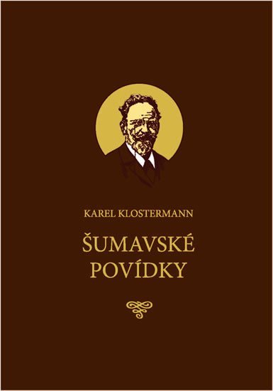 Levně Šumavské povídky - Karel Klostermann