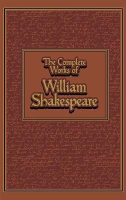 Levně The Complete Works of William Shakespeare - William Shakespeare