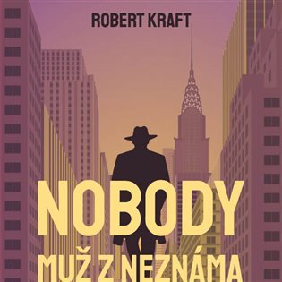 Levně Nobody - muž z neznáma (CD) - Robert Kraft