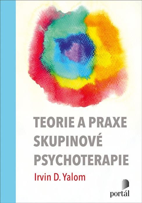 Levně Teorie a praxe skupinové psychoterapie - Irvin D. Yalom