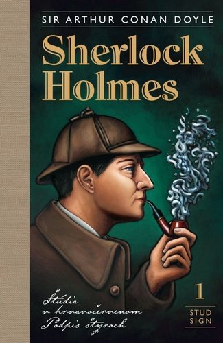 Sherlock Holmes 1 - Arthur Conan Doyle