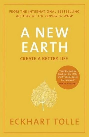Levně A New Earth : Create a Better Life - Eckhart Tolle
