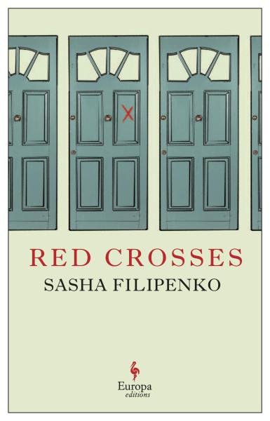 Levně Red Crosses - Saša Filipenko