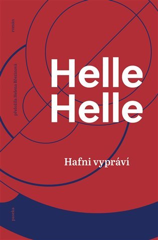 Levně Hafni vypráví - Helle Helle