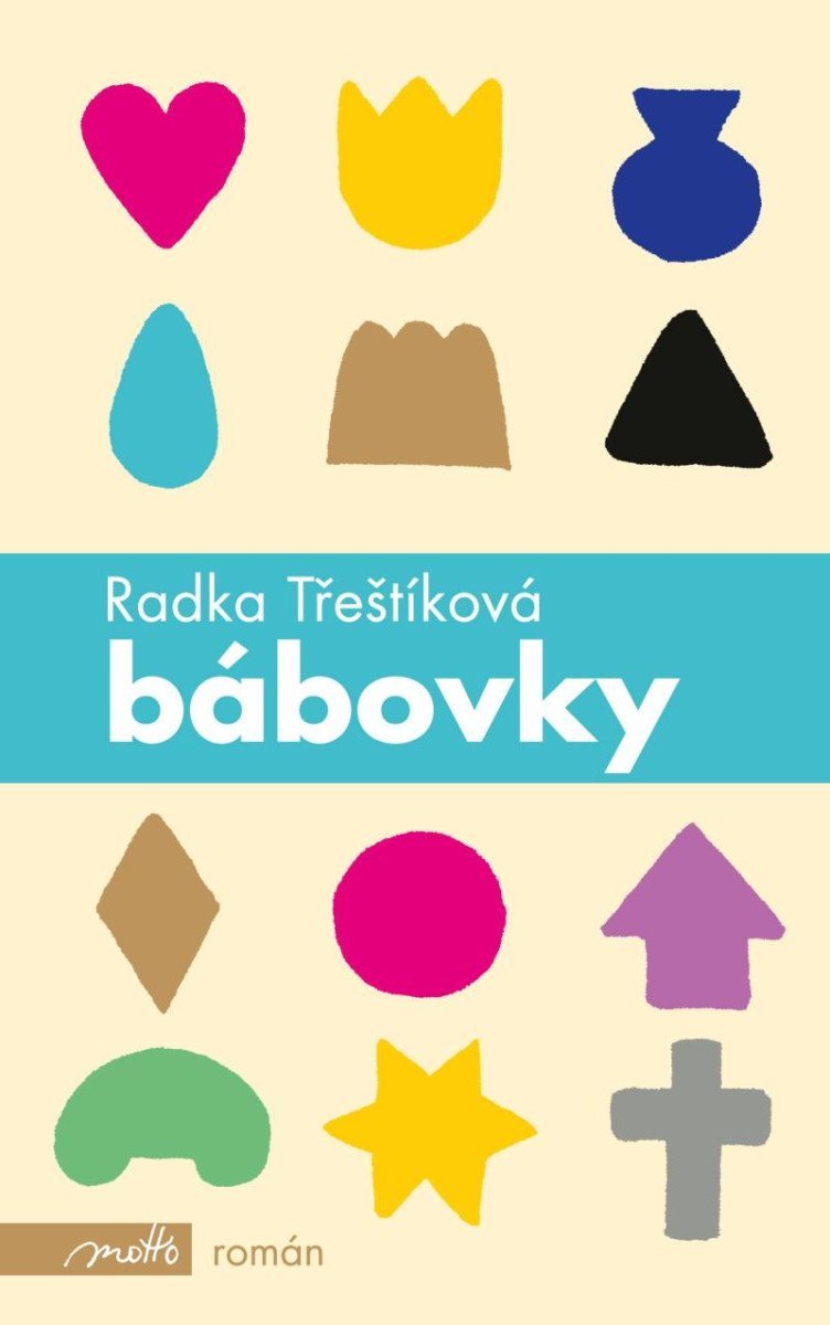 Bábovky, 1. vydání - Radka Třeštíková