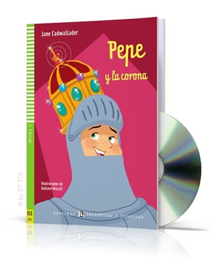 Levně Lecturas ELI Infantiles y Juveniles 4/A2: Pepe y la corona + Downloadable Multimedia - Jane Cadwallader