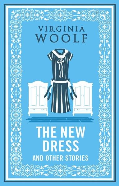 Levně The New Dress and Other Stories - Virginia Woolf