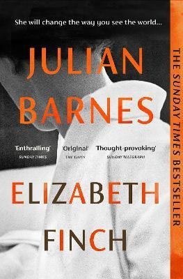 Levně Elizabeth Finch: From the Booker Prize-winning author of THE SENSE OF AN ENDING - Julian Barnes