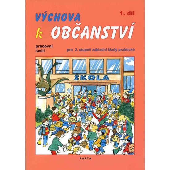 Levně Výchova k občanství 2.stupeň/1.díl pracovní sešit - Stanislava Borejová