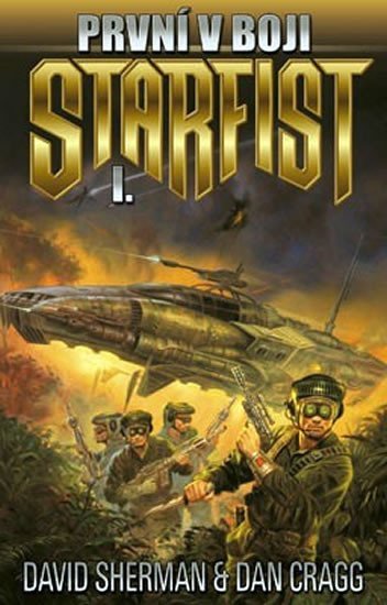 Levně Starfist 1 - První v boji - Dan Cragg