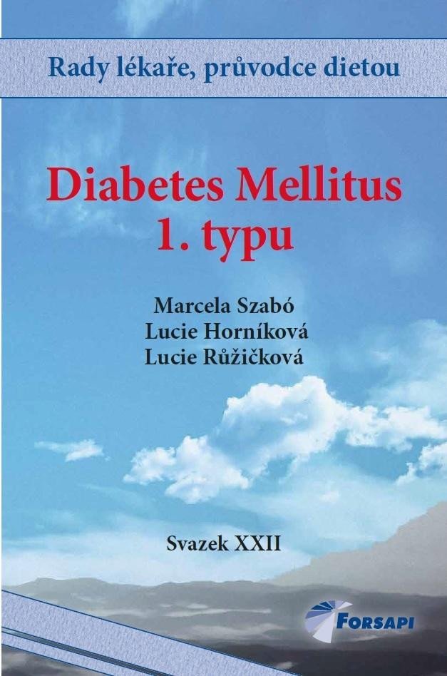 Levně Diabetes Mellitus I. typu - Lucie Horníková