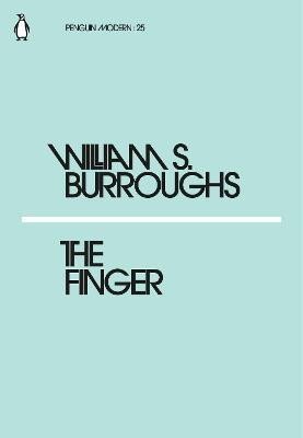 Levně The Finger - William Seward Burroughs