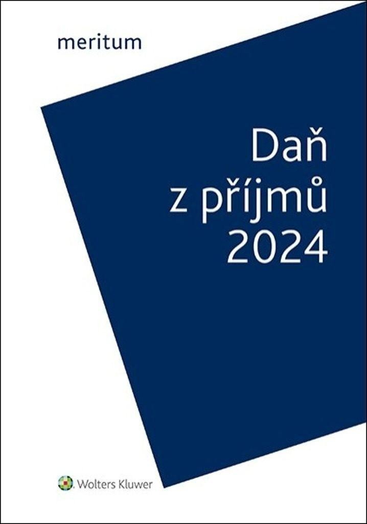 Levně Meritum Daň z příjmů 2024 - Jiří Vychopeň