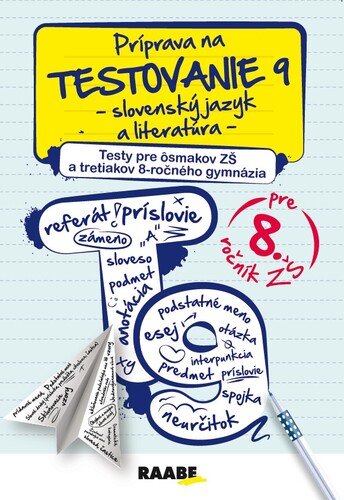 Levně Príprava na testovanie 9 - slovenský jazyk a literatúra