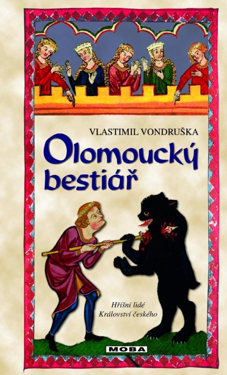 Levně Olomoucký bestiář, 4. vydání - Vlastimil Vondruška