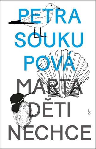 Levně Marta děti nechce - Petra Soukupová