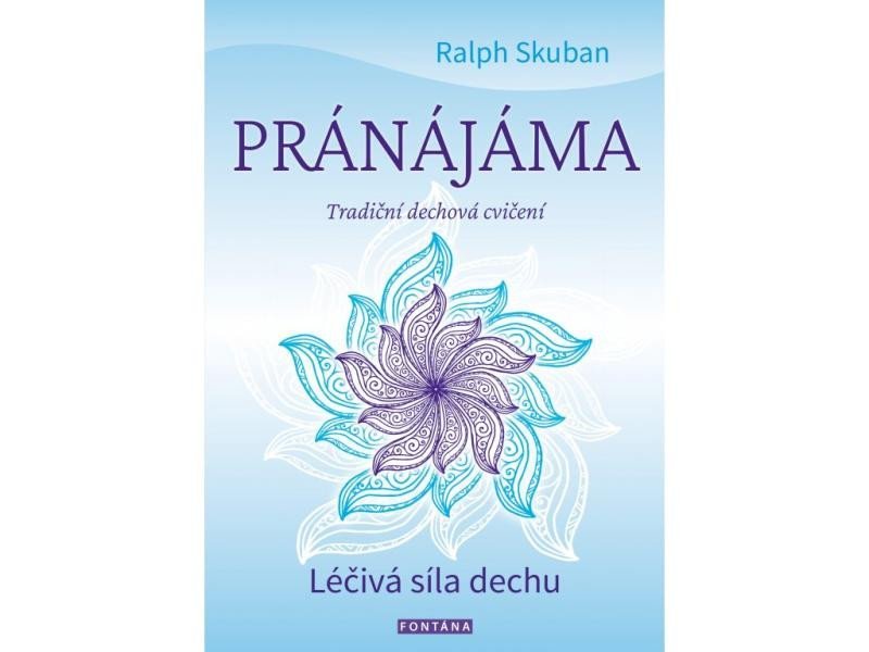 Levně Pránájáma - Tradiční dechová cvičení - Ralf Skuban