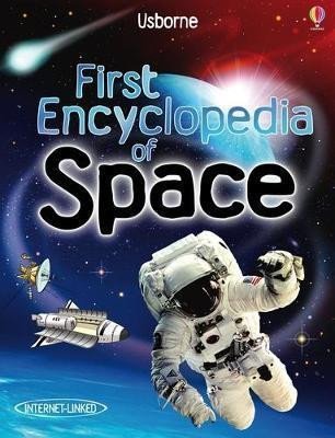 Levně First Encyclopedia of Space - Paul Dowswell